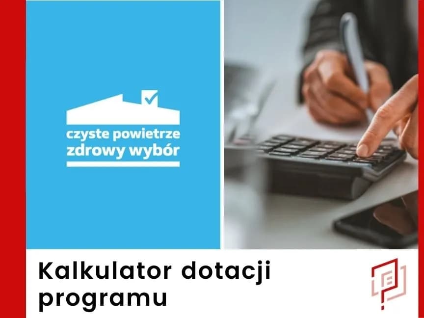 Rozliczenie dotacji czyste powietrze Katowice - uniknij błędów i kosztów